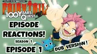 FAIRY TAIL 100 YEARS QUEST EPISODE 1 DUB REACTION!!!  The First Guild and the Strongest Guild!!