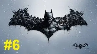 Batman Arkham Origins | Part 6 | Who Done it? (investigation)