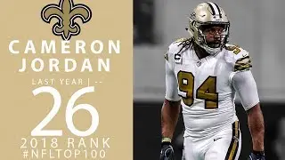 #26: Cameron Jordan (DE, Saints) | Top 100 Players of 2018 | NFL