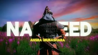 Ashara Mubashara Nasheed | Slowed + Reverb