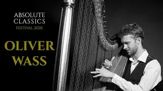#Festival2020 with Oliver Wass (Full #Classical #Concert)