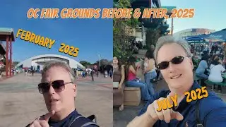 OC FAIR GROUNDS, COSTA MESA, CA | FEBRUARY 2025 BEFORE | JULY 2025 AFTER