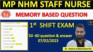 MP NHM Staff Nurse 2023 Memory Based Question| केसे Question पूछे थे देखिए सम्पूर्ण #nhm #staffnurse