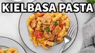 How to Make Kielbasa Pasta &ndash; Simple & Tasty!