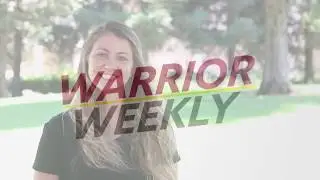 Warrior Weekly: Episode 4