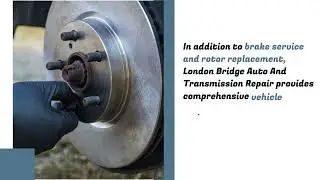 Expert Brake Service & Rotor Replacement in Virginia Beach&ndash;London Bridge Auto & Transmission Repair
