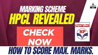 HPCL Marks Distribution | HPCL Marking Scheme Out | HPCL Negative Marking?