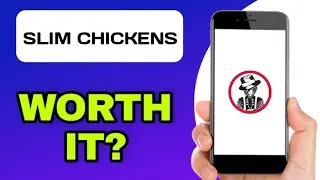 СТОИТ ЛИ ПРИЛОЖЕНИЕ SLIM CHICKENS СВОИХ ТРАТ? (ОБЪЯСНЕНИЕ)