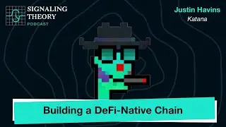 Building a DeFi-Native Chain w/ Justin Havins (Katana)