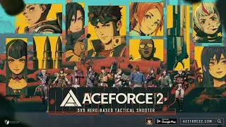 ACE FORCE 2 | Anouncement Trailer | 5V5 Hero-based Tactical Mobile Shooter