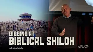 Digging at Biblical Shiloh | Dr. Scott Stripling | Thinking Man Films Lecture Series