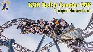 ICON Roller Coaster POV at Blackpool Pleasure Beach