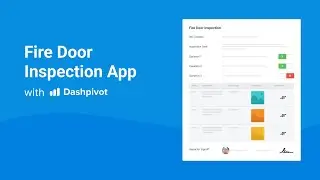 Dashpivot Demo - Fire Door Inspections Use Case