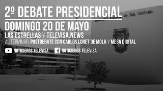 Segundo Debate Presidencial 2018 México