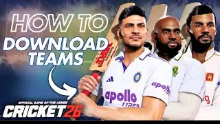 How to Download INDIAN, English County & Other International Teams in CRICKET 26? ||
