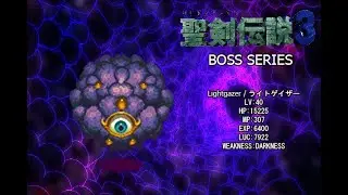 Seiken Densetsu 3/Trials of Mana Boss Series - Lightgazer