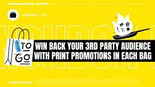 Lunchbox Strategy: Print Marketing