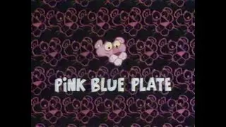 Pink Panther: PINK BLUE PLATE (1971 TV version, laugh track)