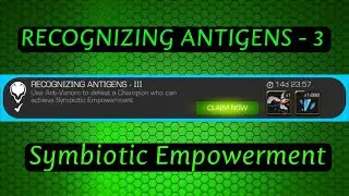 RECOGNIZING ANTIGENS - 3 | Easy duel target | Symbiotic Empowerment | #Mcoc