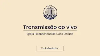 Culto Matutino Ao Vivo  - 09/03/2025  - Salmo 67