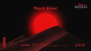 MAJAAZ - Manzil Kahan (Acoustic Version)