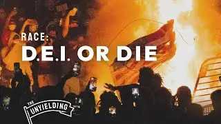 Race: D.E.I or DIE | The Unyielding