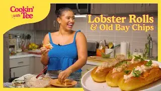 The BESTTT Lobster Roll Recipe in the game! + Homemade Old Bay Chips | Cookin&rsquo; with Tee