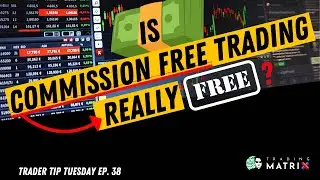 Is Commission Free Trading Really Free?