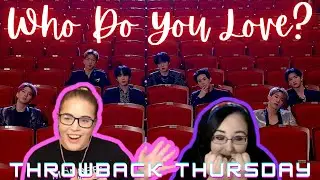 Monsta X - WHO DO U LOVE? ft. French Montana | K-Cord Girls React | Throwback Thursday