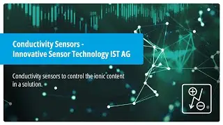 Conductivity Sensors - Innovative Sensor Technology IST AG