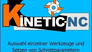 KinetiC-NC CAM Software - Werkzeugparameter - Werkzeugdatenbank