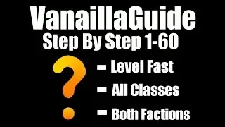 VanillaGuide 1-60 Leveling Addon - Vanilla 1.12.1