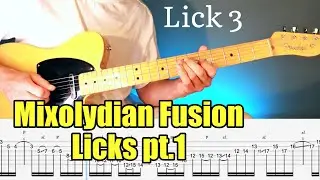 5 Mixolydian Fusion Guitar Licks with tabs