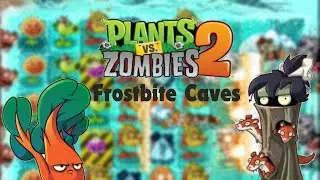 PVZ2 Frostbite Caves all levels || Walkthrough/Guide || No commentary
