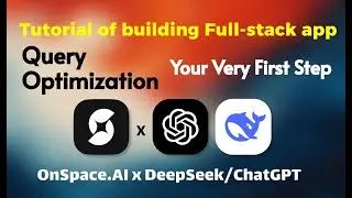 OnSpace.AI Full-stack app dev Tutorial: How to quickly create good query