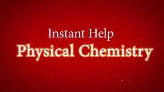 Physical Chemistry Help at Educator.com