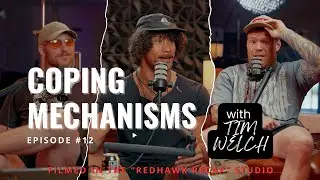 Coping Mechanisms #12 | Tim Welch: Coach to Suga Sean O'Malley &middot; FULL EPISODE