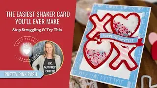 The Easiest Shaker Card You’ll Ever Make: Video Hop & Giveaway
