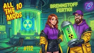 REAKTOR-DURCHBRUCH! ☢️ Fissile Fuel l&auml;uft | Minecraft ATM10 #112