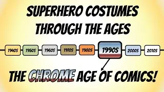 History of Superhero Costumes: The Chrome Age (1990s) + Redesign!