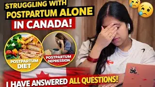 👉 I Answered ALL Postpartum Questions | New Mom Struggles, No Sleep & Life in Canada