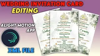 wedding invitation card editing alight motion app Nikaah ceremony card editing