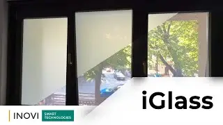 iGlass (folie cu cristale lichide) - INOVI Smart Technologies