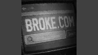 Broke.com (prod. greezkilla, ali)