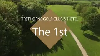 Trethorne Hotel & Golf Club 1st Hole Fly-Over in 4K