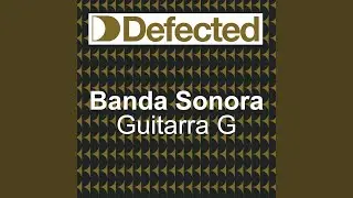 Guitarra G (Warren Clarke Main Mix)