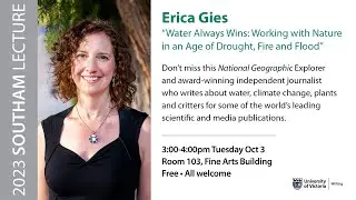 2023 Southam Lecture: Erica Gies on 