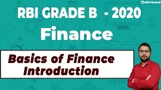 Introduction | Basics of Finance  | RBI GRADE B 2020