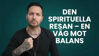 Den spirituella resan – en väg mot balans
