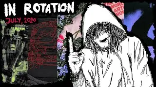 In Rotation | July, 2020